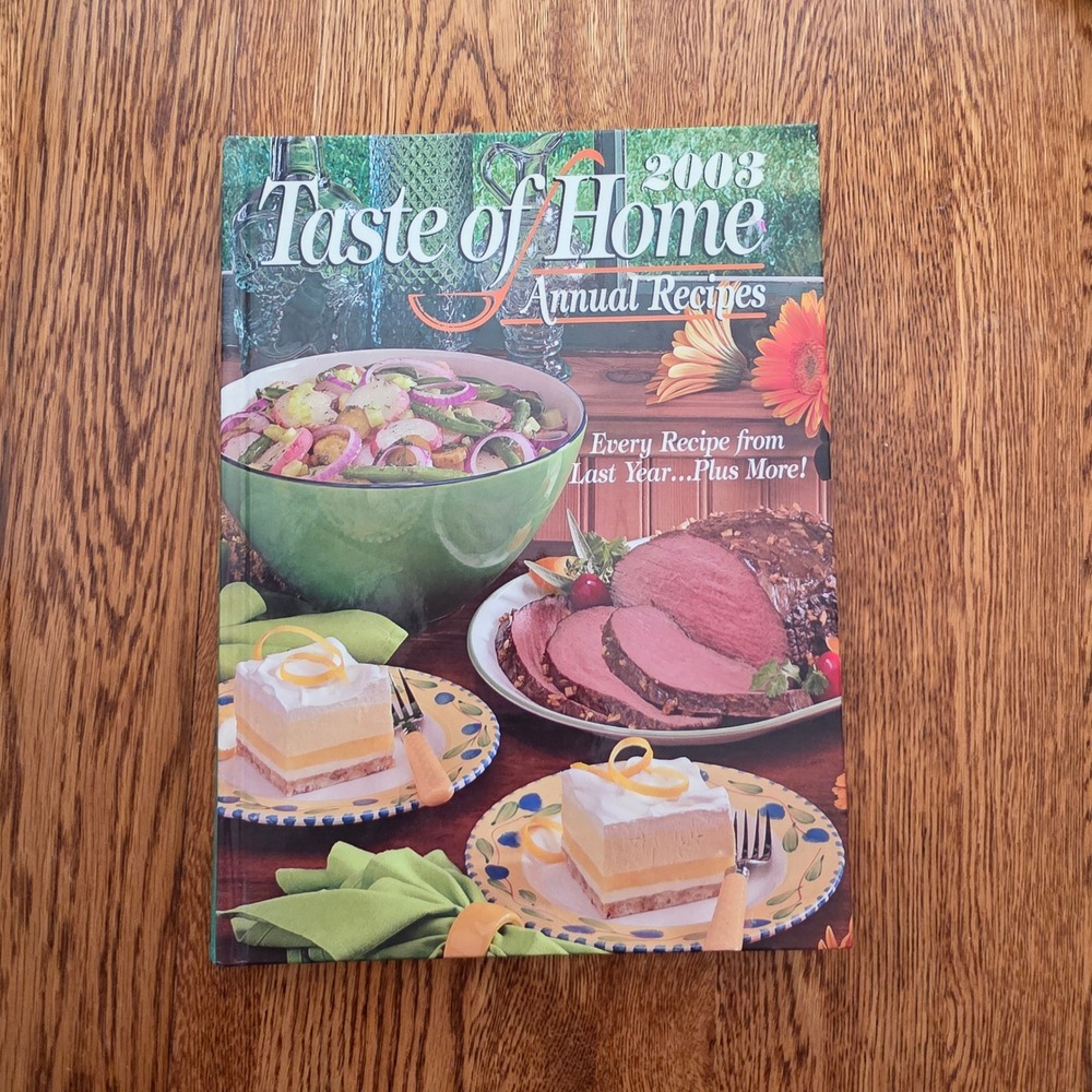 Taste of Home 2003 Annual Recipes Hardcover Cookbook 548 Recipes 10th Edition
